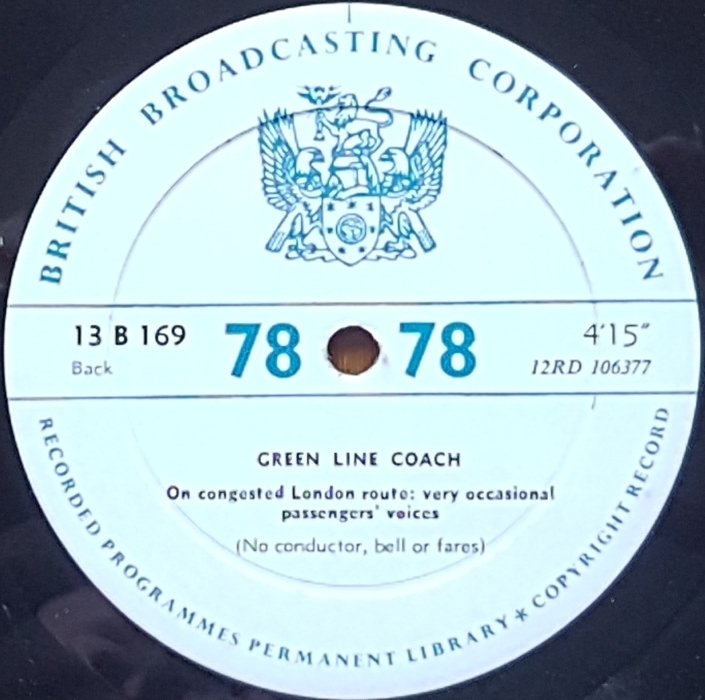 13 B 169 London Transport bus Not registered from the BBC records and Tapes library Label